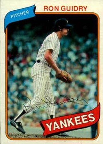 #300 Ron Guidry - New York Yankees - 1980 Topps Baseball