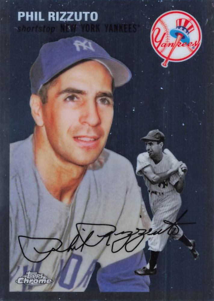 #301 Phil Rizzuto - New York Yankees - 2023 Topps Chrome Platinum Anniversary Baseball