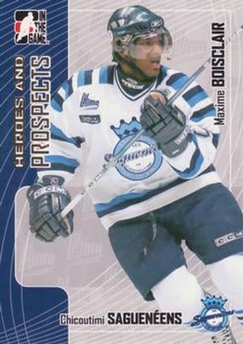 #302 Maxime Boisclair - Chicoutimi Sagueneens - 2005-06 In The Game Heroes and Prospects Hockey