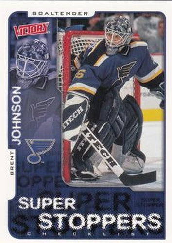 #302 Brent Johnson - St. Louis Blues - 2001-02 Upper Deck Victory Hockey