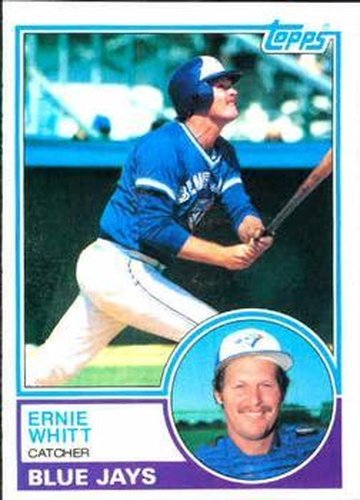 #302 Ernie Whitt - Toronto Blue Jays - 1983 Topps Baseball