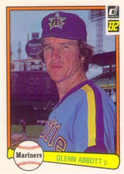#302 Glenn Abbott - Seattle Mariners - 1982 Donruss Baseball
