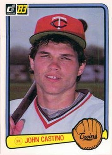 #303 John Castino - Minnesota Twins - 1983 Donruss Baseball