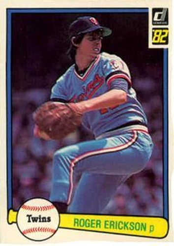 #303 Roger Erickson - Minnesota Twins - 1982 Donruss Baseball