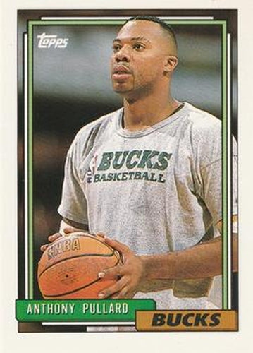 #303 Anthony Pullard - Milwaukee Bucks - 1992-93 Topps Basketball