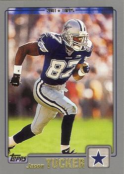 #303 Jason Tucker - Dallas Cowboys - 2001 Topps Football