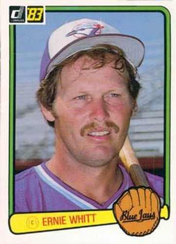 #304 Ernie Whitt - Toronto Blue Jays - 1983 Donruss Baseball