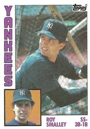 #305 Roy Smalley - New York Yankees - 1984 Topps Baseball