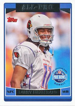 #307 Larry Fitzgerald - Arizona Cardinals - 2006 Topps Football