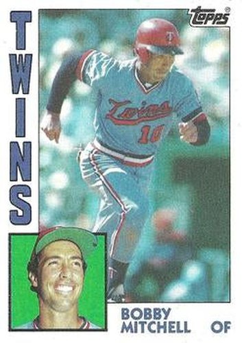 #307 Bobby Mitchell - Minnesota Twins - 1984 Topps Baseball