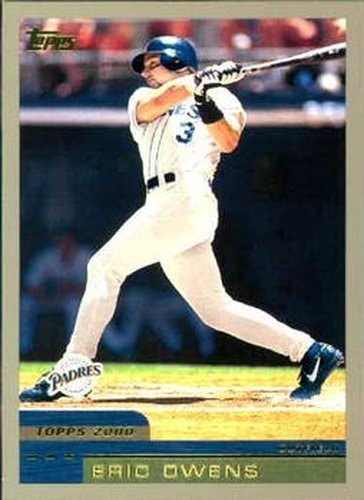 #307 Eric Owens - San Diego Padres - 2000 Topps Baseball