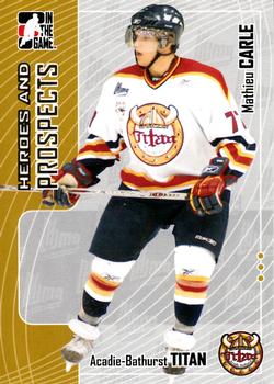 #307 Mathieu Carle - Acadie-Bathurst Titan - 2005-06 In The Game Heroes and Prospects Hockey