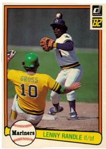 #307 Lenny Randle - Seattle Mariners - 1982 Donruss Baseball