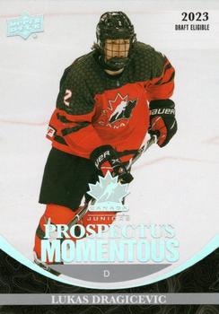 #PM-30 Lukas Dragicevic - Canada - 2023 Upper Deck Team Canada Juniors - Prospectus Momentous Hockey