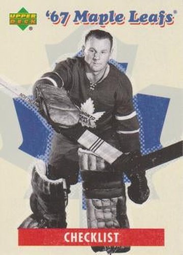 #30 Checklist - Toronto Maple Leafs - 2007 Upper Deck 1967 Toronto Maple Leafs Hockey