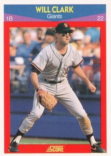 #30 Will Clark - San Francisco Giants - 1990 Score 100 Superstars Baseball