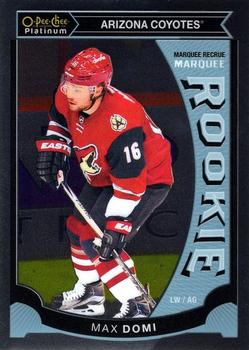#M30 Max Domi - Arizona Coyotes - 2015-16 O-Pee-Chee Platinum - Marquee Rookies Hockey