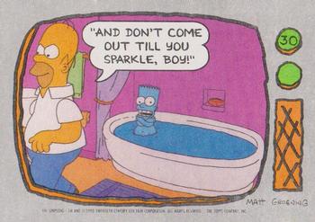 #30 And don't come out till you sparkle, boy! - 1990 Topps The Simpsons