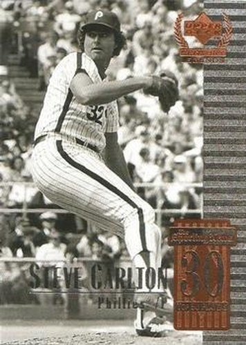 #30 Steve Carlton - Philadelphia Phillies - 1999 Upper Deck Century Legends Baseball