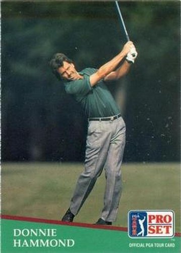 #30 Donnie Hammond - 1991 Pro Set PGA Tour Golf