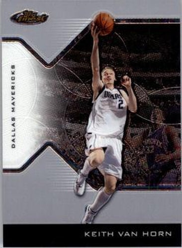 #30 Keith Van Horn - Dallas Mavericks - 2004-05 Finest Basketball