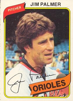 #310 Jim Palmer - Baltimore Orioles - 1980 O-Pee-Chee Baseball
