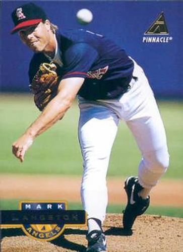 #311 Mark Langston - California Angels - 1994 Pinnacle Baseball