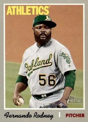 #311 Fernando Rodney - Oakland Athletics - 2019 Topps Heritage Baseball