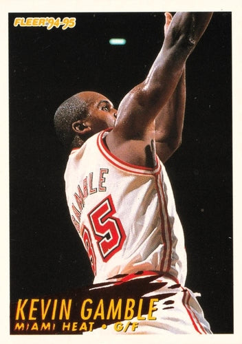 #311 Kevin Gamble - Miami Heat - 1994-95 Fleer Basketball