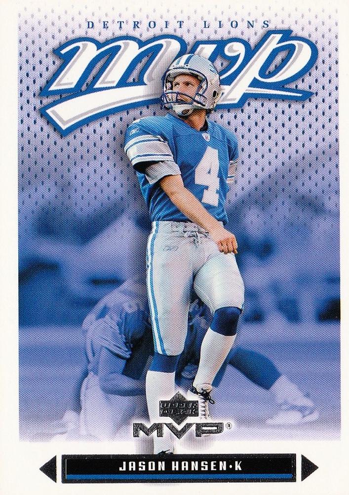 #312 Jason Hanson - Detroit Lions - 2003 Upper Deck MVP Football