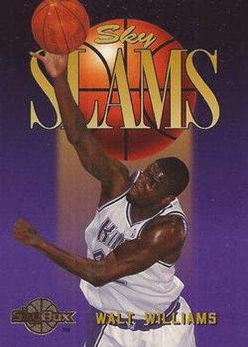 #312 Walt Williams - Sacramento Kings - 1994-95 SkyBox Premium Basketball