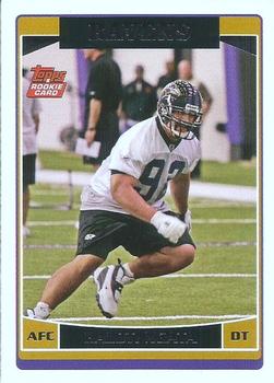 #312 Haloti Ngata - Baltimore Ravens - 2006 Topps Football