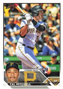 #313 Cal Mitchell - Pittsburgh Pirates - 2023 Topps Baseball