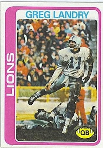 #316 Greg Landry - Detroit Lions - 1978 Topps Football