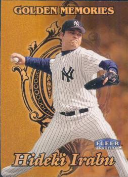 #316 Hideki Irabu - New York Yankees - 1998 Fleer Tradition Baseball