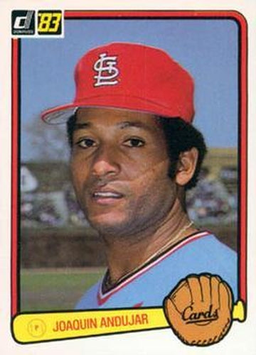 #316 Joaquin Andujar - St. Louis Cardinals - 1983 Donruss Baseball