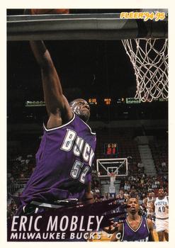 #317 Eric Mobley - Milwaukee Bucks - 1994-95 Fleer Basketball