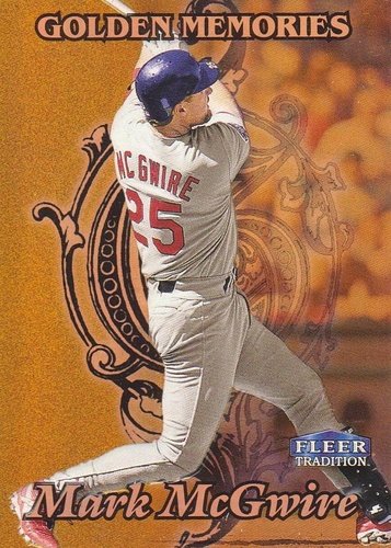 #318 Mark McGwire - St. Louis Cardinals - 1998 Fleer Tradition Baseball