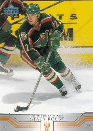 #319 Stacy Roest - Minnesota Wild - 2001-02 Upper Deck Hockey