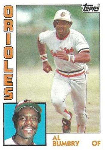 #319 Al Bumbry - Baltimore Orioles - 1984 Topps Baseball