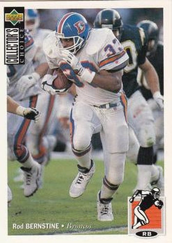 #319 Rod Bernstine - Denver Broncos - 1994 Collector's Choice Football