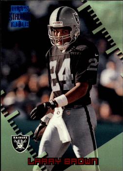 #319 Larry Brown - Oakland Raiders - 1996 Stadium Club Football