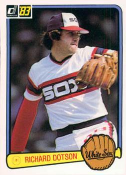 #319 Richard Dotson - Chicago White Sox - 1983 Donruss Baseball