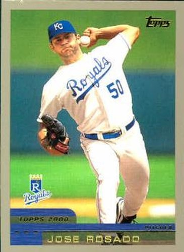 #319 Jose Rosado - Kansas City Royals - 2000 Topps Baseball
