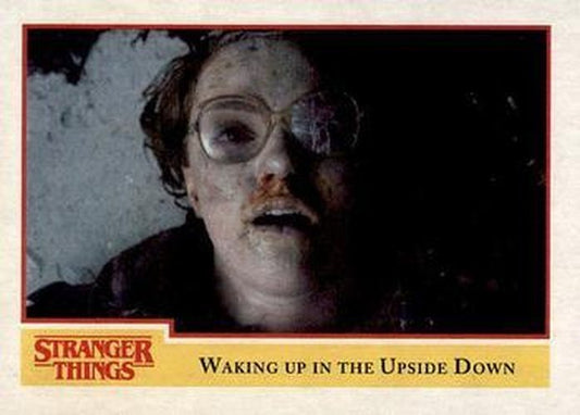 #31 Waking up in the Upside Down - 2018 Topps Stranger Things