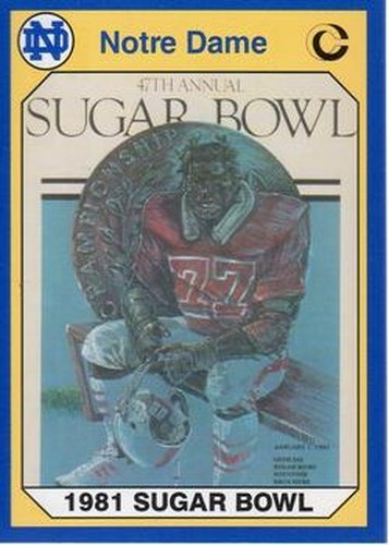#31 1981 Sugar Bowl - Notre Dame Fighting Irish - 1990 Collegiate Collection Notre Dame Football