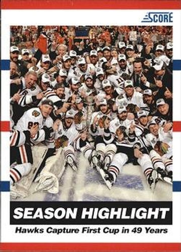 #31 Hawks Capture First Cup in 49 Years - Chicago Blackhawks - 2010-11 Score Hockey