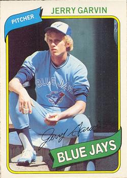 #320 Jerry Garvin - Toronto Blue Jays - 1980 O-Pee-Chee Baseball