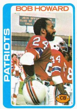 #321 Bob Howard - New England Patriots - 1978 Topps Football