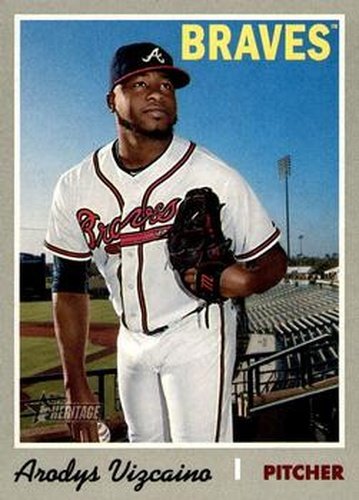 #321 Arodys Vizcaino - Atlanta Braves - 2019 Topps Heritage Baseball